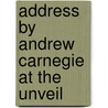 Address By Andrew Carnegie At The Unveil door Andrew Carnegie