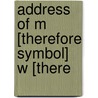 Address Of M [Therefore Symbol] W [There by John Stewart