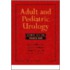 Adult And Pediatric Urology [with Cdrom]