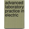 Advanced Laboratory Practice In Electric door Earle Melvin Terry