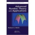 Advanced Number Theory with Applications
