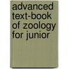 Advanced Text-Book Of Zoology For Junior door Henry Alleyne Nicholson