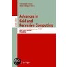 Advances In Grid And Pervasive Computing by Christophe Cerin