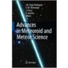 Advances In Meteoroid And Meteor Science door J.M. Trigo-Rodriguez