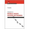 Advances in Mobile Radio Access Networks door Y. Jay Guo