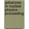 Advances in Nuclear Physics - Proceeding door Onbekend