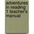 Adventures In Reading 1 Teacher's Manual