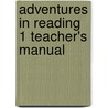 Adventures In Reading 1 Teacher's Manual by Melissa Billings
