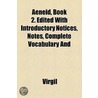 Aeneid, Book 2. Edited With Introductory by Virgil