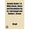 Aeneid, Books 1-6. With Introd., Notes A door Virgil