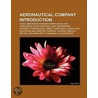 Aeronautical Company: Soko, Aerospace Ma door Books Llc