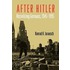 After Hitler Reciviliz Germans 1945-95 P