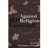 Against Religion: The Atheist Writings O door H.P. Lovecraft
