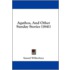 Agathos, And Other Sunday Stories (1841)