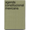 Agenda Constitucional Mexicana by Sec Mexico