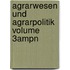 Agrarwesen Und Agrarpolitik Volume 3ampn