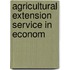 Agricultural Extension Service In Econom