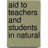 Aid To Teachers And Students In Natural door Onbekend