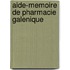 Aide-Memoire De Pharmacie Galenique