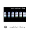 Aiken Or Climatic Cure by W.H. Geddings