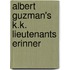 Albert Guzman's K.K. Lieutenants Erinner