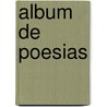 Album De Poesias door Anonymous Anonymous