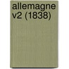 Allemagne V2 (1838) by Philippe Le Bas