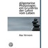 Allgemeine Physiologie; Ein Grundriss De