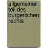 Allgemeiner Teil Des Burgerlichen Rechts door Sabine Engel
