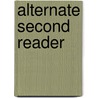 Alternate Second Reader by William Bramwell Powell