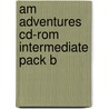 Am Adventures Cd-rom Intermediate Pack B by Mick Gammidge