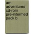 Am Adventures Cd-rom Pre-intermed Pack B