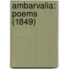 Ambarvalia: Poems (1849) door Onbekend