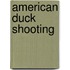 American Duck Shooting