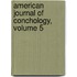 American Journal Of Conchology, Volume 5