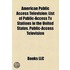 American Public Access Television: List