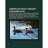 American Rock Singer-Songwriters: Kurt C by Source Wikipedia