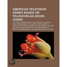 American Television Series Based On Tele door Source Wikipedia