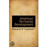 American Territorial Development door Onbekend