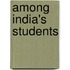 Among India's Students