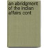 An Abridgment Of The Indian Affairs Cont