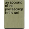 An Account Of The Proceedings In The Uni door William Frend