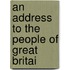 An Address To The People Of Great Britai