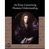 An Essay Concerning Humane Understanding