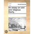 An Essay On Civil And Religious Liberty.