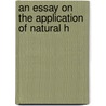 An Essay On The Application Of Natural H door John Aikin