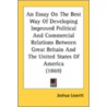 An Essay On The Best Way Of Developing I by Unknown