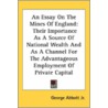 An Essay On The Mines Of England: Their door Onbekend