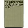 An Experimental Study Of Hunger In Its R door Tomi Wada