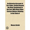 An Historical Account Of Ten Tribes, Set door Moses Edrehi